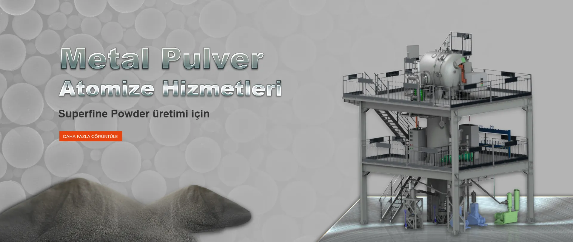 Metal Tozu Püskürtme Ekipmanları